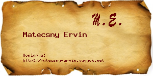 Matecsny Ervin névjegykártya